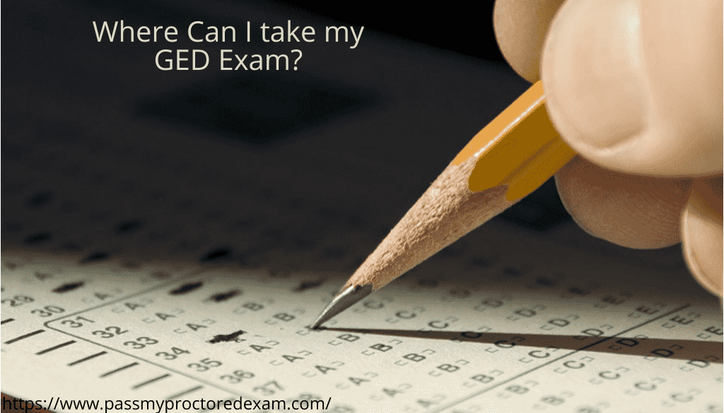 Where Can I take my GED Exam?